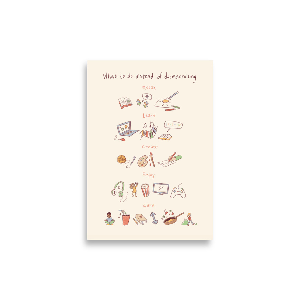 Anti Doomscrolling Poster!